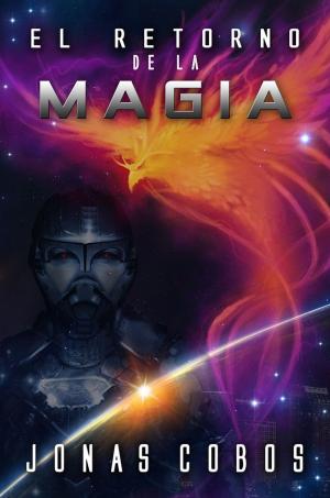 Cover of El Retorno de la Magia