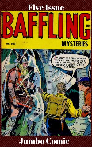 Cover of Baffling Mysteries Five Issue Jumbo Comic by Lou Cameron, JW Comics