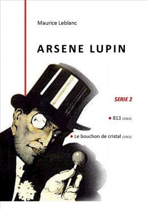 Cover of the book ARSENE LUPIN by Antony Davies