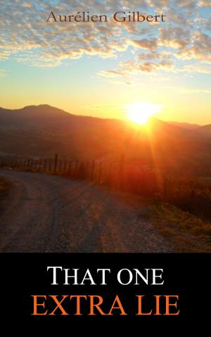Cover of the book That One Extra Lie by Marie Jones