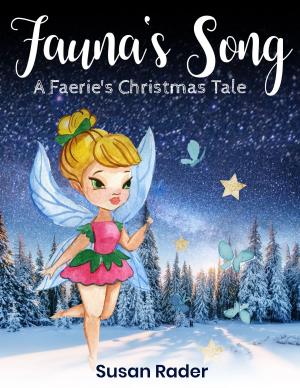 Cover of Fauna's Song - A Faerie's Christmas Tale