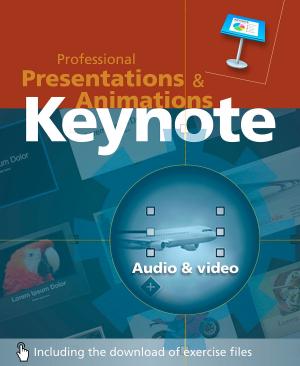 Cover of Keynote, Professional Presentations and Animations