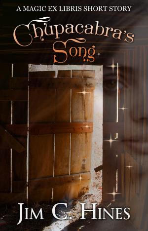 Cover of the book Chupacabra's Song by Author K. Honey Thompson