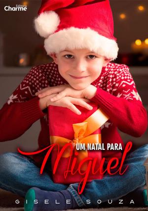 Cover of the book Um Natal para Miguel by Kate Vivid