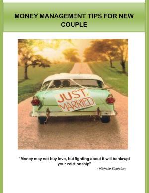 Cover of the book Money Management Tips for New Couple by Andreas Haderlein