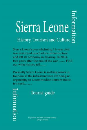 Cover of the book History, Culture and Tourism of Sierra Leone by Phoebe Conn
