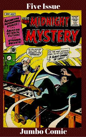 Cover of Midnight Mystery Five Issue Jumbo Comic