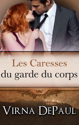 Book cover of Les Caresses du garde du corps