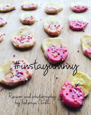 Cover of the book #instayummy by Rose Brown