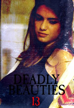 Cover of the book Deadly Beauties Volume 13 by Rita Astley, Madeleine David, Mandy Tolstag