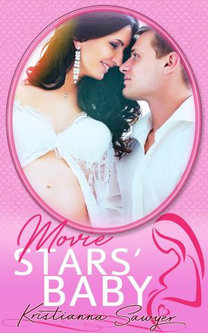 Cover of the book Movie Stars’ Baby by Kit Kyndall