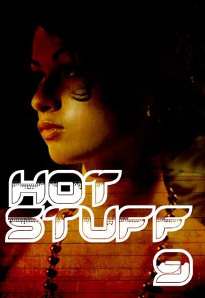 Cover of the book Hot Stuff Volume 9 by Anne-Marie Lemire