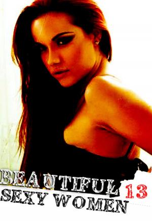 Cover of the book More Beautiful Sexy Women Volume 13 by Tina Samuels, Angela Railsden, Rachael Parker