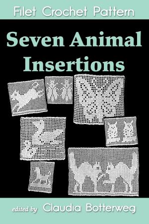 Book cover of Seven Animal Insertions Filet Crochet Pattern
