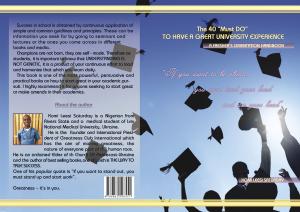 Cover of the book The 40 “Must Do” TO HAVE A GREAT UNIVERSITY EXPERIENCE by Jorge Muniain Gómez