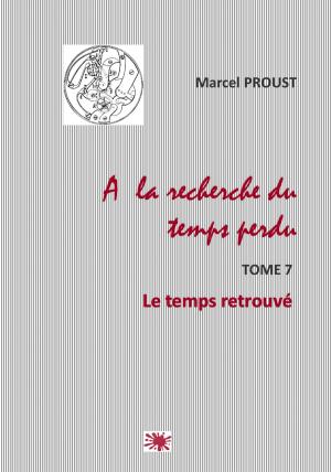 Cover of the book A LA RECHERCHE DU TEMPS PERDU by FIODOR DOSTOÏEVSKI