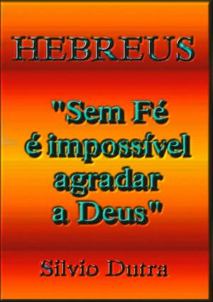 Cover of the book Hebreus by Eduardo Ribeiro Galvão