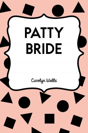 Cover of the book Patty Bride by Amanda M. Douglas