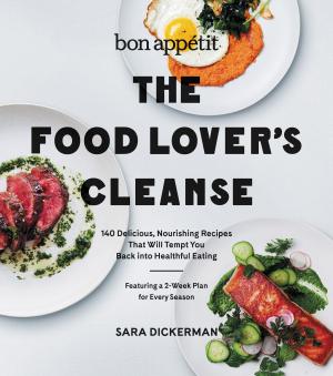 Cover of the book Bon Appetit: The Food Lover's Cleanse by Marius Theron