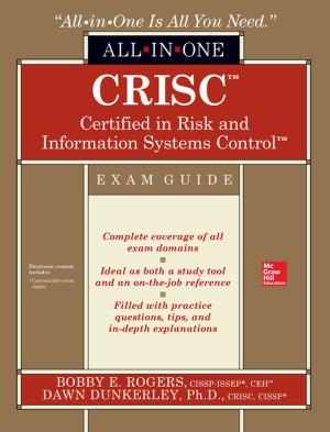 Cover of the book CRISC Certified in Risk and Information Systems Control All-in-One Exam Guide by McGraw-Hill Editors