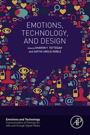 Cover of the book Emotions, Technology, and Design by Serban C. Moldoveanu, Victor David