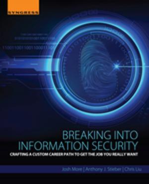 Cover of the book Breaking into Information Security by Max M. Houck, Jay A. Siegel