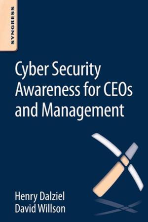 Cover of the book Cyber Security Awareness for CEOs and Management by N Palmeri, Jan C.J. Bart, Stefano Cavallaro