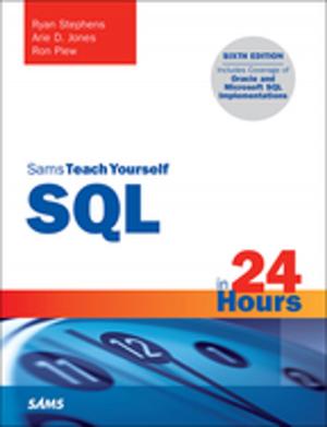 Cover of the book SQL in 24 Hours, Sams Teach Yourself by David M. Levine, David F. Stephan