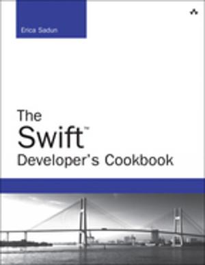 Cover of the book The Swift Developer's Cookbook (includes Content Update Program) by Robin Williams