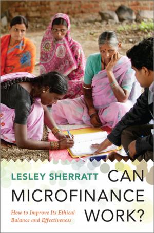 Cover of the book Can Microfinance Work? by Shawn Francis Peters