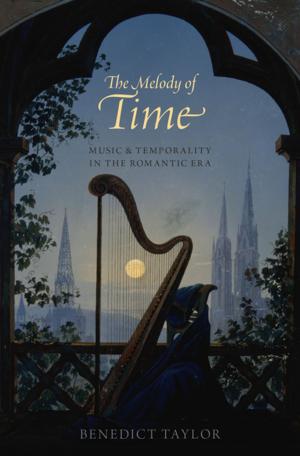 Cover of the book The Melody of Time by Jeffrey Kottler