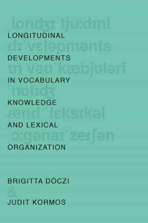 Cover of the book Longitudinal Developments in Vocabulary Knowledge and Lexical Organization by C.J.W. Baaij