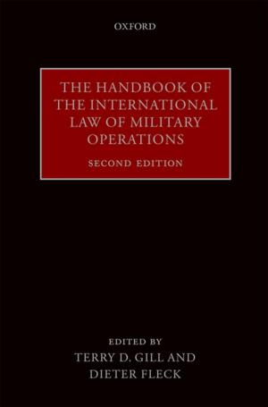 Cover of the book The Handbook of the International Law of Military Operations by Mark Dodgson, David Gann