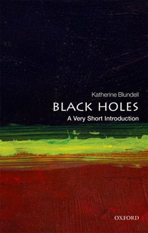 Cover of the book Black Holes: A Very Short Introduction by Claudia Hillebrand