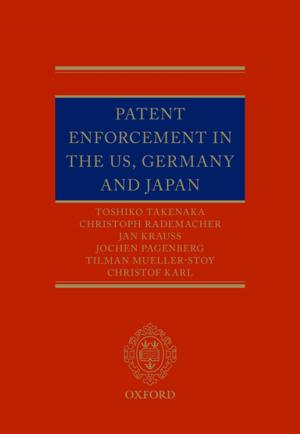 Cover of the book Patent Enforcement in the US, Germany and Japan by Friedrich Schiller, Peter Oswald, Lesley Sharpe