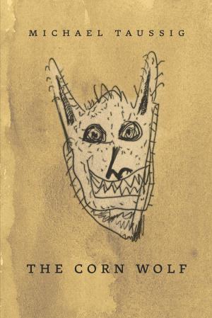 Cover of the book The Corn Wolf by Michele Landis Dauber