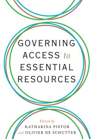 Cover of the book Governing Access to Essential Resources by Steph Burt