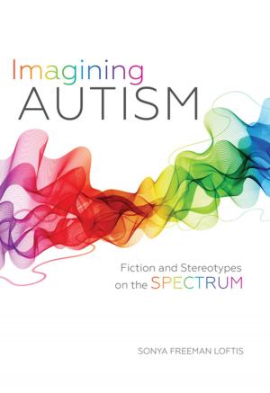 Cover of the book Imagining Autism by 