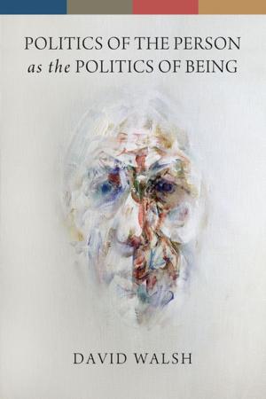 Book cover of Politics of the Person as the Politics of Being