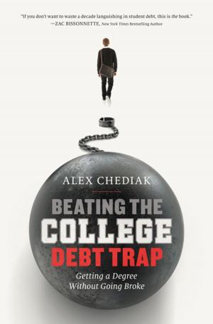 Cover of the book Beating the College Debt Trap by Tracey Edwards