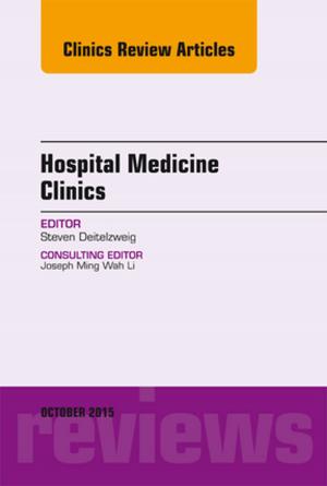 bigCover of the book Volume 4, Issue 4, An Issue of Hospital Medicine Clinics, E-Book by 