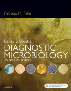 Cover of the book Bailey & Scott's Diagnostic Microbiology - E-Book by Mark W. Arnold, MD