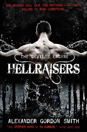 Cover of the book The Devil's Engine: Hellraisers by Jon Palfreman