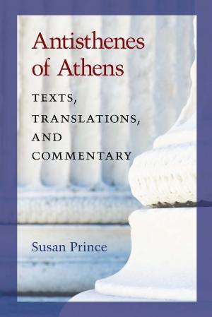 Cover of the book Antisthenes of Athens by Mark W Robbins