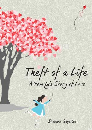 Cover of the book Theft of a Life by Kedar N. Prasad, Ph.D.