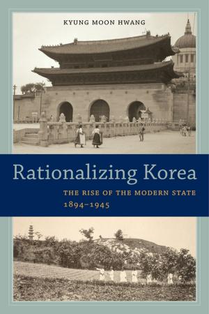 Cover of the book Rationalizing Korea by Kevin P. McDonald