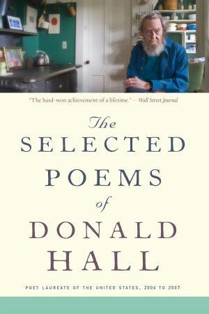 Cover of the book The Selected Poems of Donald Hall by Helen Lester