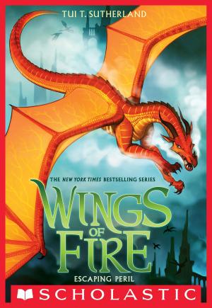 Cover of the book Escaping Peril (Wings of Fire, Book 8) by Chris d'Lacey
