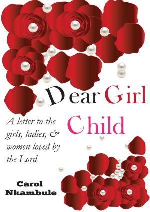 Cover of the book Dear Girl Child by Jeremiah Burroughs