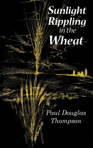 Book cover of Sunlight Rippling in the Wheat